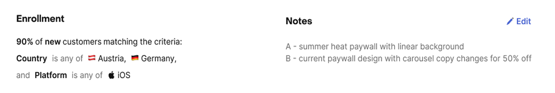 Enrollment criteria and experiment notes