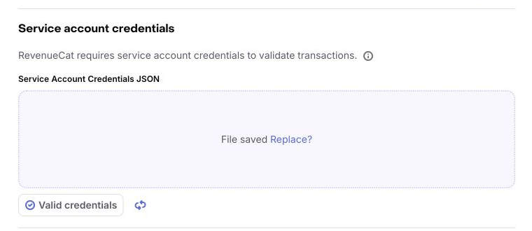 Service Account Credentials JSON field in your Play Store app settings in the RevenueCat dashboard